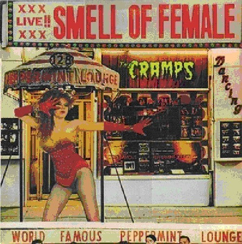 The Cramps: Smell of Female