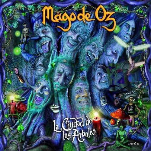 Mago De Oz: La Ciudad De Los Arboles