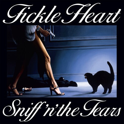 Sniff N the Tears: Fickle Heart