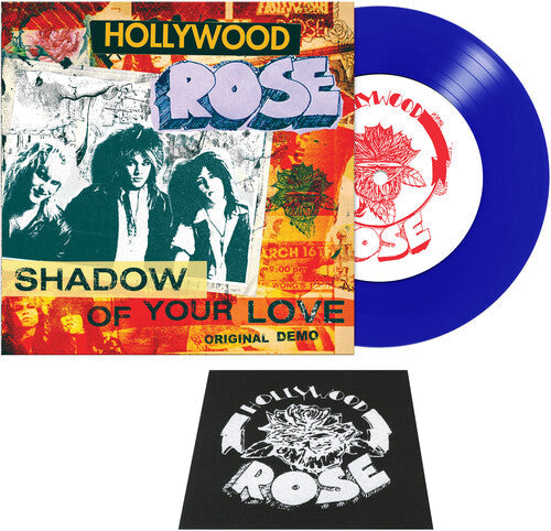 Hollywood Rose: Shadow Of Your Love / Reckless Life (blue)