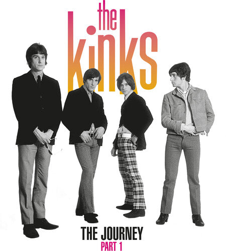 The Kinks: The Journey Part 1