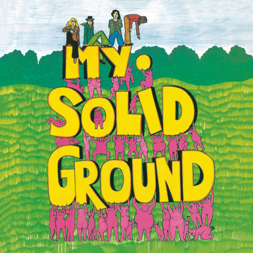 My Solid Ground: My Solid Ground