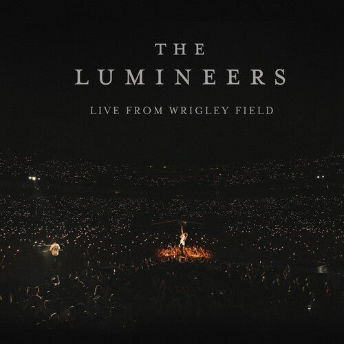 The Lumineers: Live From Wrigley Field