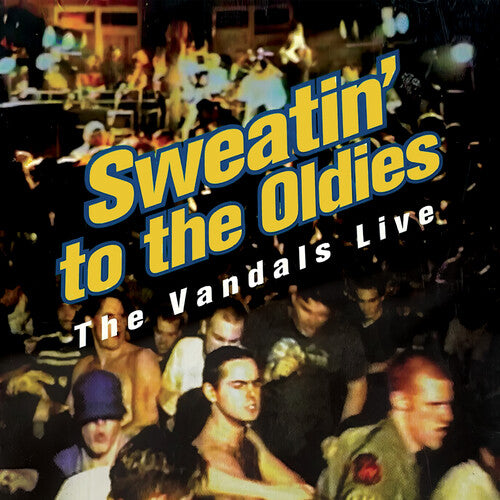 The Vandals: Sweatin' to the Oldies - Blue/Yellow