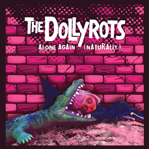 The Dollyrots: Alone Again (Naturally)