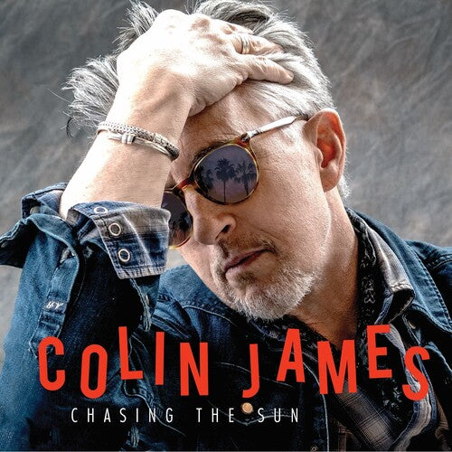 Colin James: Chasing the Sun