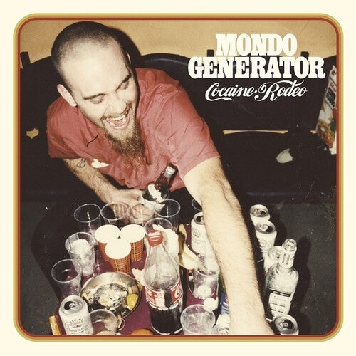 Mondo Generator: Cocaine Rodeo