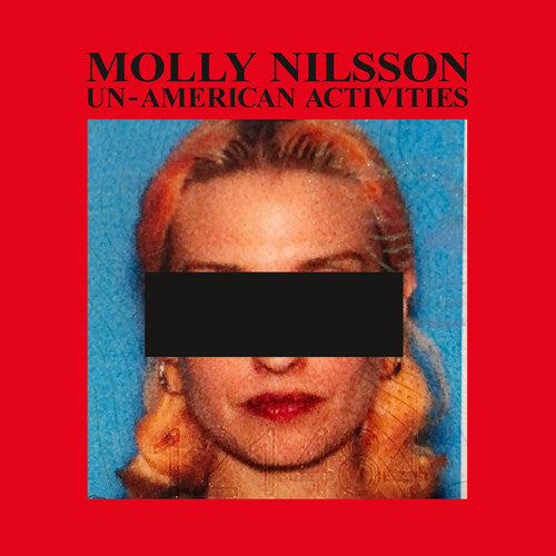 Molly Nilsson: Un-american Activities